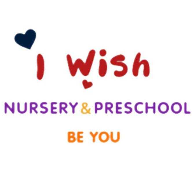 I Wish NURSERY & PRESCHOOL BE YOU