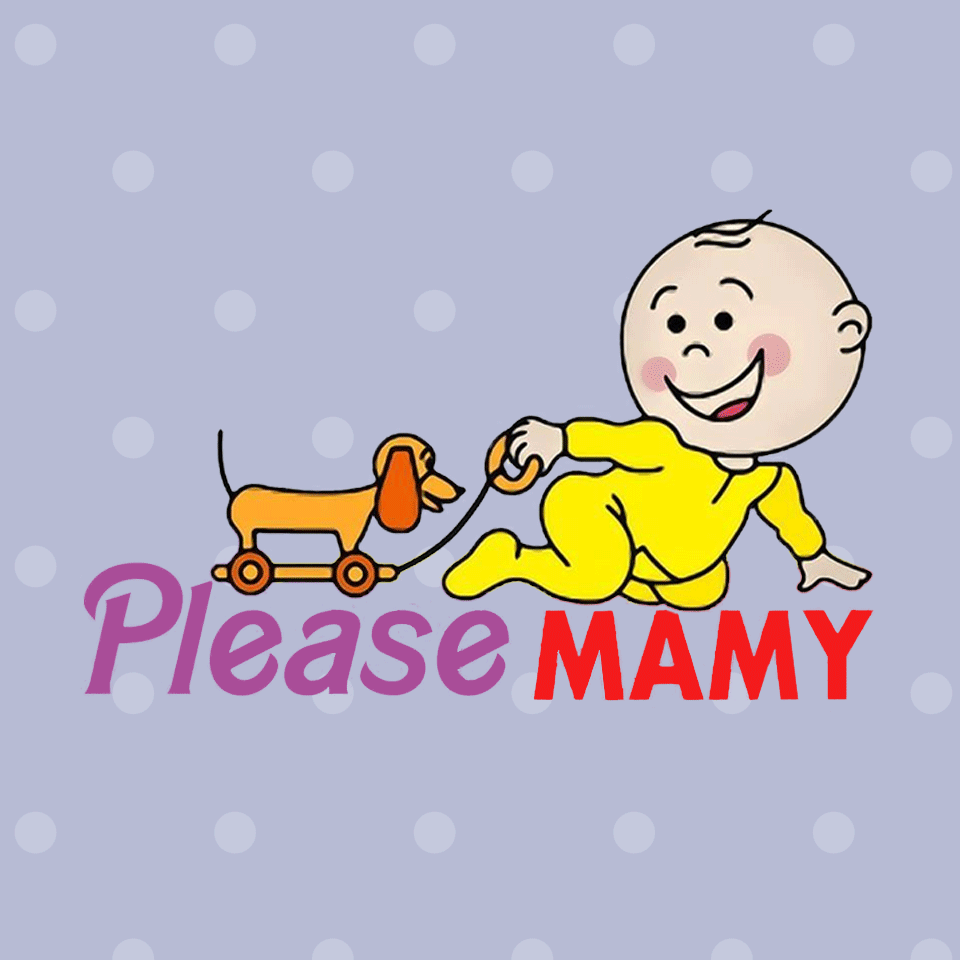 please mamy
